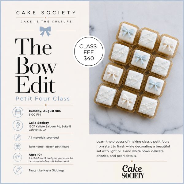 Petit Four Class - The Bow Edit
