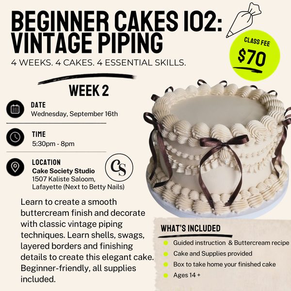 Beginner Cakes 102: Vintage Piping